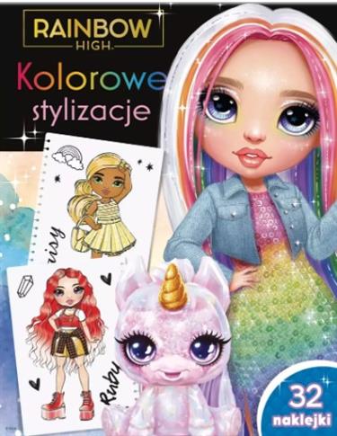 KOLOROWE STYLIZACJE. RAINBOW HIGH