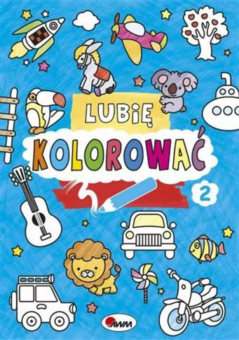 LUBIĘ KOLOROWAĆ
