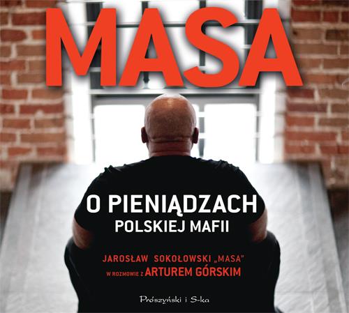 MASA O PIENIĄDZACH POLSKIEJ MAFII. AUDIOBOOK