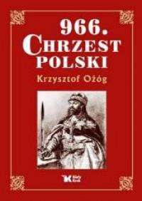 966 CHRZEST POLSKI