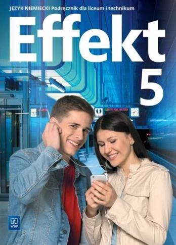 Effekt 5. Język niemiecki. Liceum i technikum. Pod