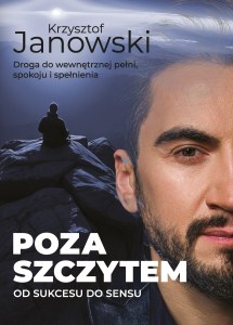 Poza szczytem. Od sukcesu do sensu