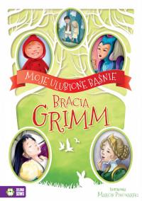 MOJE ULUBIONE BASNIE. BRACIA GRIMM  (26984506 )