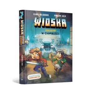 Zabląkani w ciemności. Wioska. Tom 6