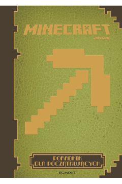 MINECRAFT. PORADNIK DLA POCZĄTKUJĄCYCH
