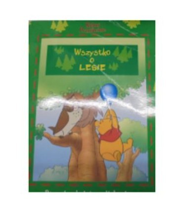 DISNEY KUBUŚ PUCHATEK WSZYSTKO O LESIE