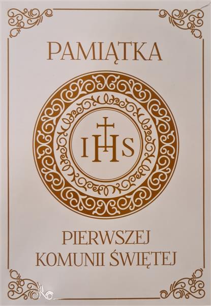 PAMIĄTKA PIERWSZEJ KOMUNII ŚWIĘTEJ.