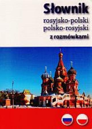 Słownik z rozmówkami rosyjsko-polski