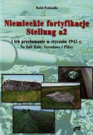 NIEMIECKIE FORTYFIKACJE STELLUNG A2 I ICH ...