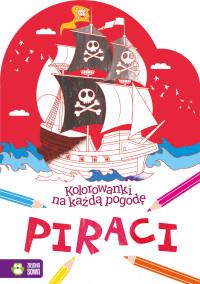 KOLOROWANKI NA KAŻDĄ POGODĘ. PIRACI