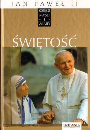 Jan Paweł II.Księgi myśli i wiary.Tom 18. Świętość