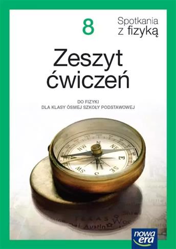 Spotkania z fizyką NEON. Szkoła podstawowa klasa 8
