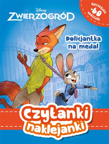 CZYTANKI NAKLEJANKI. POLICJANTKA NA MEDAL. DISNEY