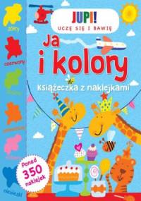 JA I KOLORY KSIĄŻECZKA Z NAKLEJKAMI