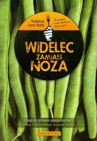 WIDELEC ZAMIAST NOŻA