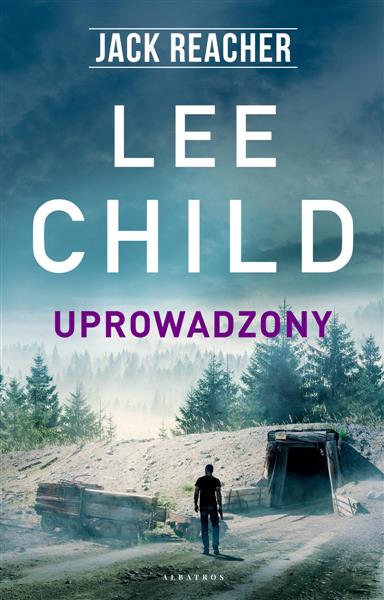 JACK REACHER. UPROWADZONY W.2019