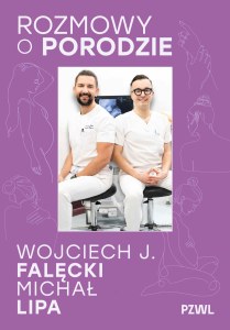 Rozmowy o porodzie