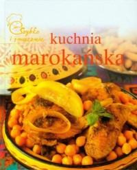 KUCHNIA MAROKAŃSKA. SZYBKO I SMACZNIE