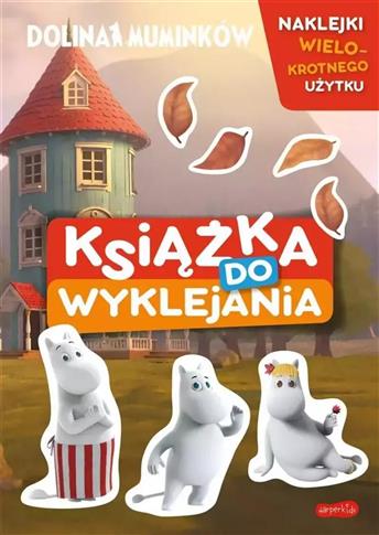 Opowieści z Doliny Muminków. Książka do wyklejania