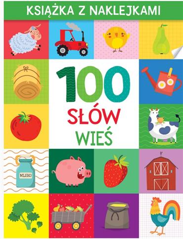 100 słów. Wieś. Książka z naklejkami