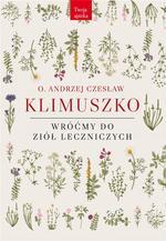 WRÓĆMY DO ZIÓŁ LECZNICZYCH