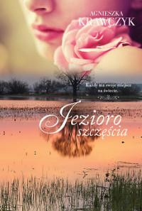 JEZIORO SZCZĘŚCIA