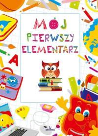 MÓJ PIERWSZY ELEMENTARZ