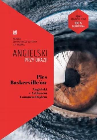 Pies Baskerville?ów. Angielski z Arthurem Conanem