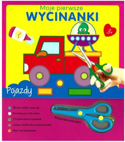 MOJE PIERWSZE WYCINANKI. POJAZDY