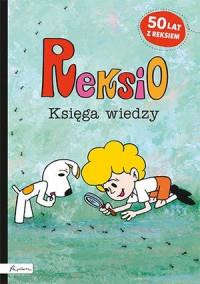 REKSIO. KSIĘGA WIEDZY