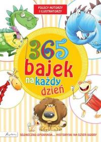365 BAJEK NA KAŻDY DZIEŃ SŁONECZKO OPOWIADA