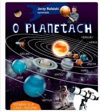 JERZY RAFALSKI OPOWIADA O PLANETACH