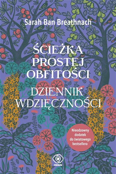 ŚCIEŻKA PROSTEJ OBFITOŚCI. DZIENNIK WDZIĘCZNOŚCI