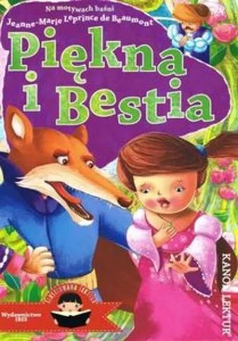 Piękna i Bestia. Ilustrowana lektura