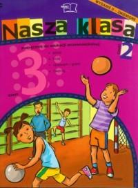 Nasza klasa. Klasa 3. Szkoła podstawowa. Podręczni