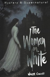 The Woman in White. Tales of Mystery & The Supernatural wer. angielska