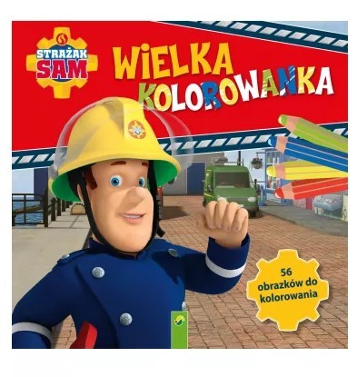 Strażak Sam. Wielka kolorowanka