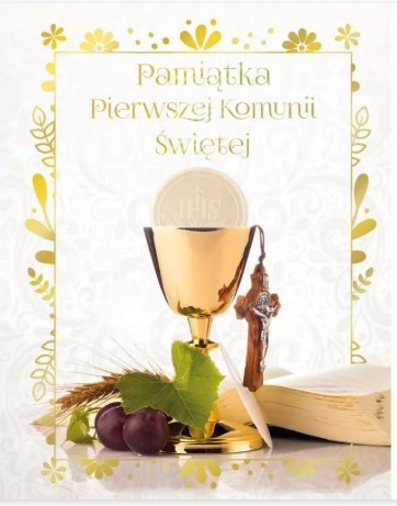 PAMIĄTKA PIERWSZEJ KOMUNII ŚWIĘTEJ