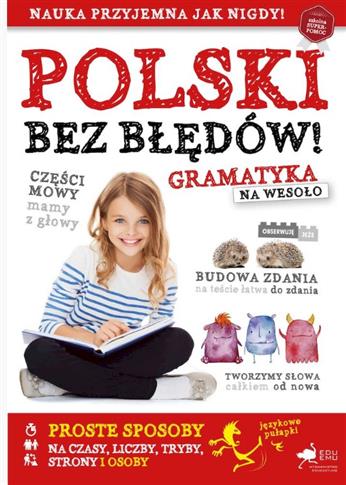 Polski bez błędów. Gramatyka na wesoło