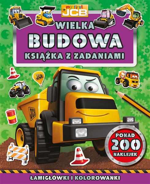 MY FIRST JCB. WIELKA BUDOWA. KSIĄŻKA Z ZADANIAMI