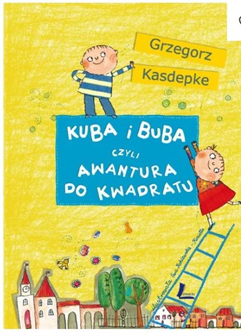 KUBA I BUBA CZYLI AWANTURA DO KWADRATU