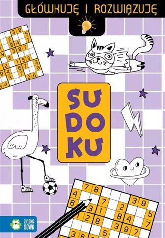 GŁÓWKUJĘ I ROZWIĄZUJĘ. SUDOKU