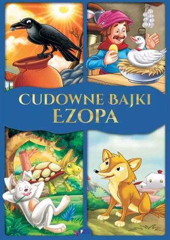 CUDOWNE BAJKI EZOPA