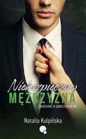 NIEBEZPIECZNY MĘŻCZYZNA