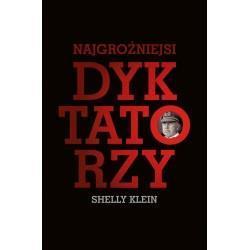 NAJGROŹNIEJSI DYKTATORZY