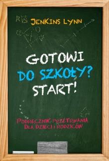 GOTOWI DO SZKOŁY? START!