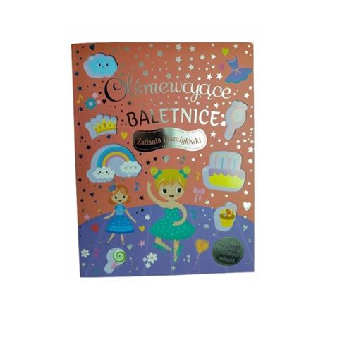 OLŚNIEWAJĄCE BALETNICE , ZADANIA I ŁAMIGŁOWKI