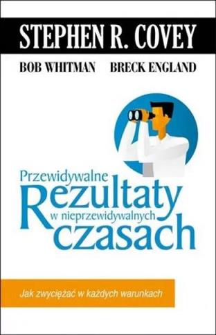 Przewidywalne rezultaty w nieprzewidywalnych czasa