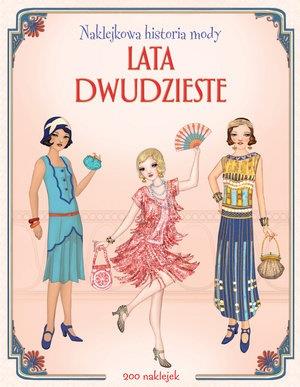 NAKLEJKOWA HISTORIA MODY. LATA DWUDZIESTE