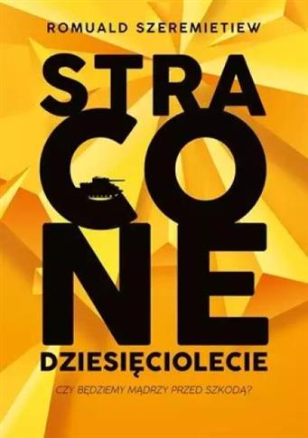 STRACONE DZIESIĘCIOLECIE